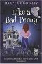 [Brady Paranormal Investigations 01] • Like a Bad Penny